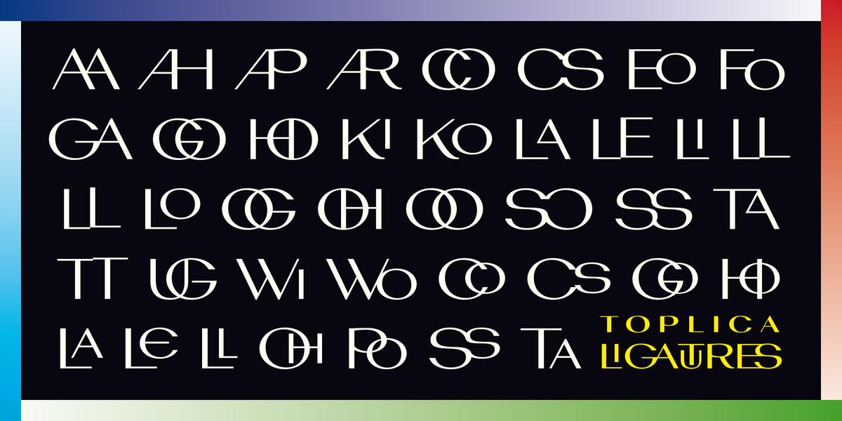 Toplica Ligatures